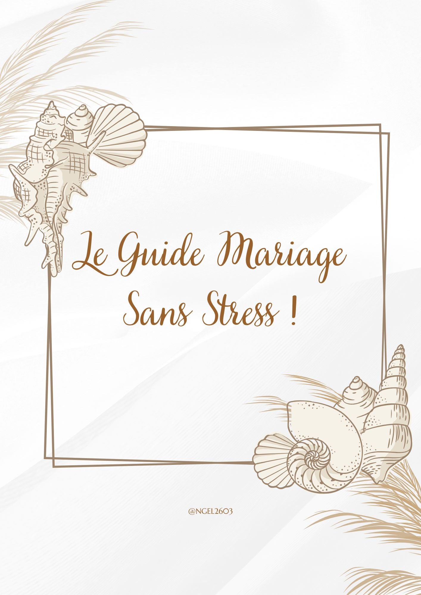 Le Guide Mariage sans Stress