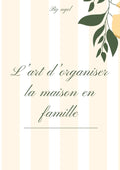 L’art d’organiser la maison en famille